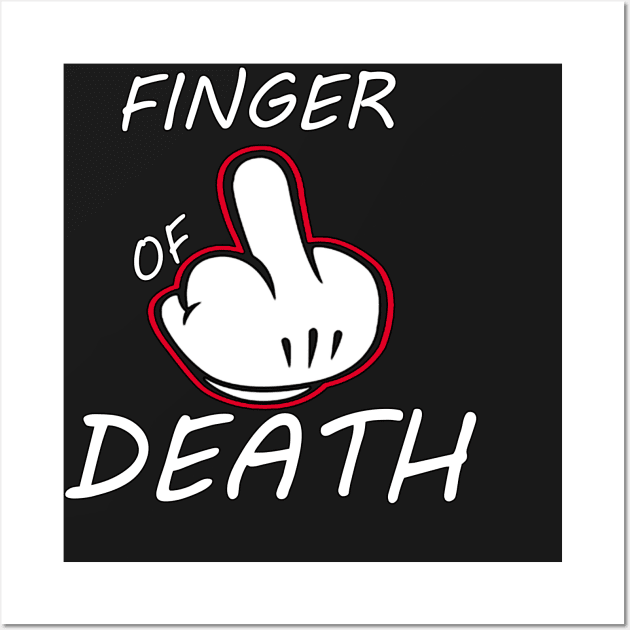 Finger of Death Wall Art by partjay